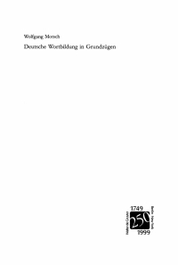 表紙画像: Deutsche Wortbildung in Grundzügen 1st edition 9783110163223