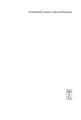 Cover image: Seventeenth-Century Cultural Discourse 1st edition 9783110152203