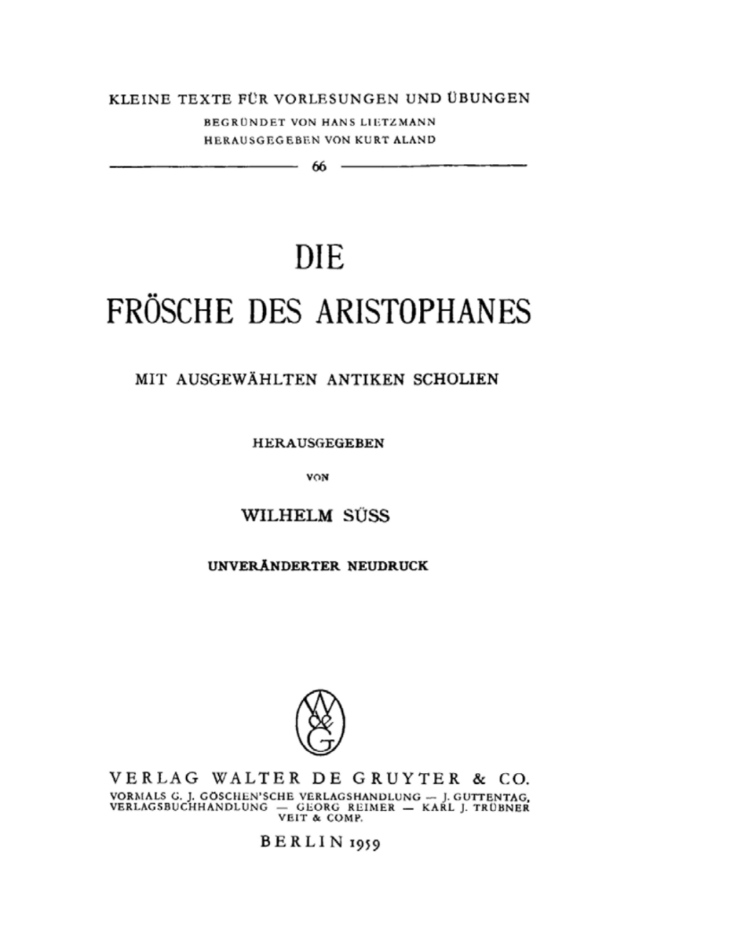 Die Frösche Mit ausgewählten antiken Scholien 1st Edition