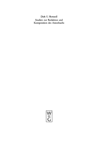 Cover image: Studien zur Redaktion und Komposition des Amosbuchs 1st edition 9783110152401