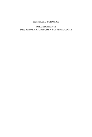 表紙画像: Vorgeschichte der reformatorischen Bußtheologie 1st edition 9783110012415