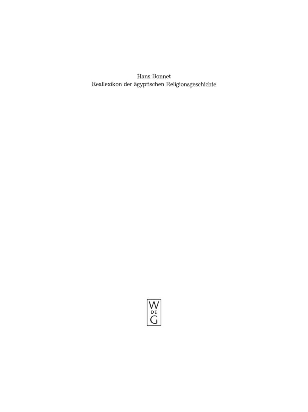 Reallexikon der ägyptischen Religionsgeschichte 3rd Edition