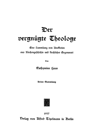 Immagine di copertina: Der vergnügte Theologe 1st edition 9783110094121