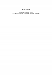 Cover image: Biblische Papyri, Altes Testament, Neues Testament, Varia, Apokryphen 1st edition 9783110046748