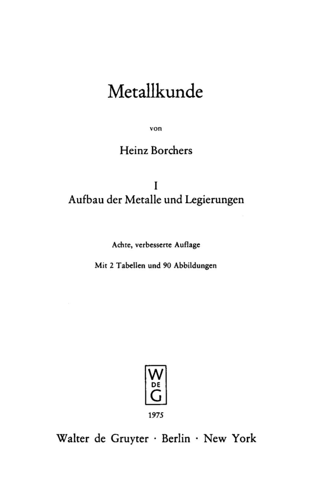 Aufbau der Metalle und Legierungen 8th Edition