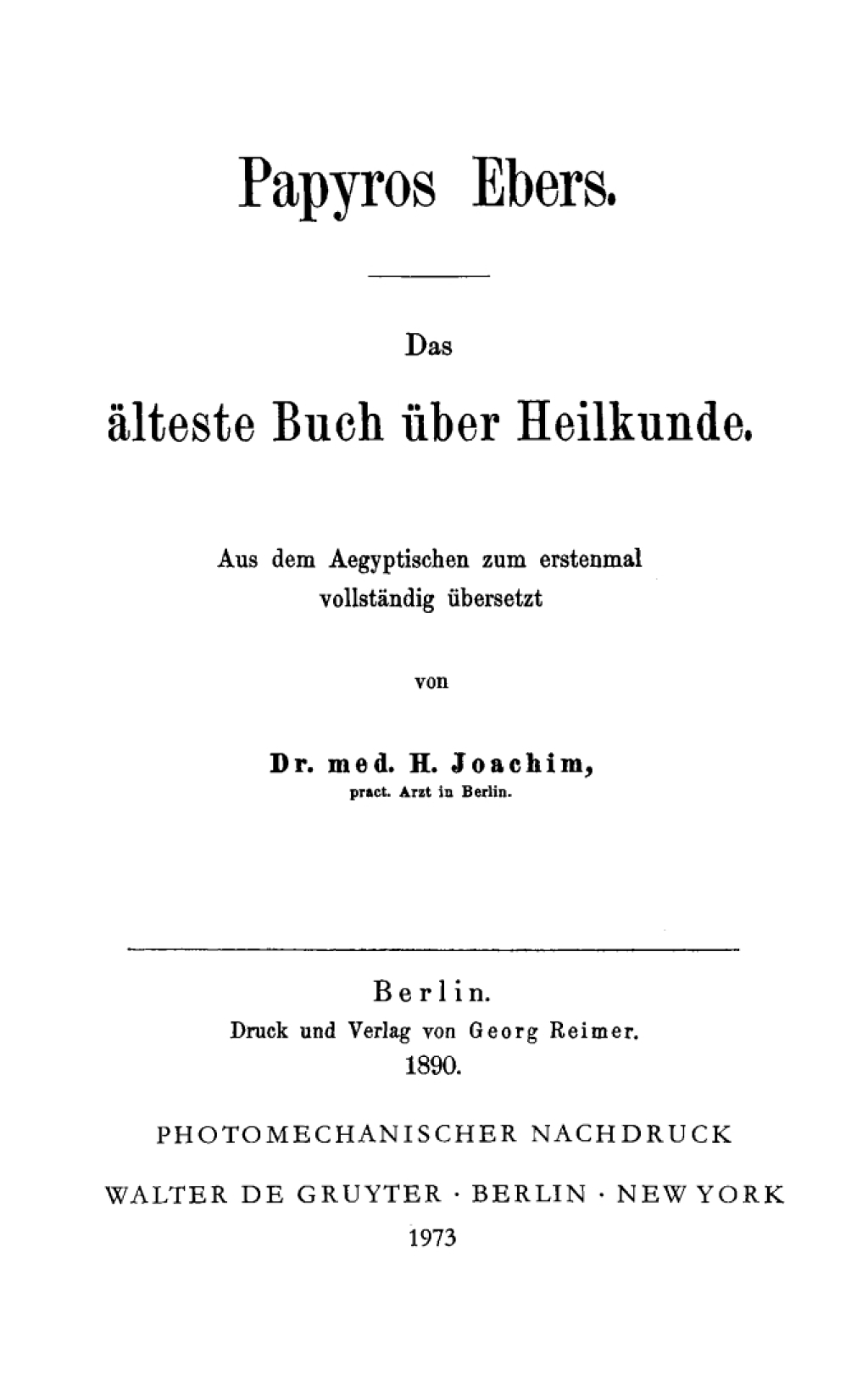 Papyros Ebers Das älteste Buch über Heilkunde 1st Edition