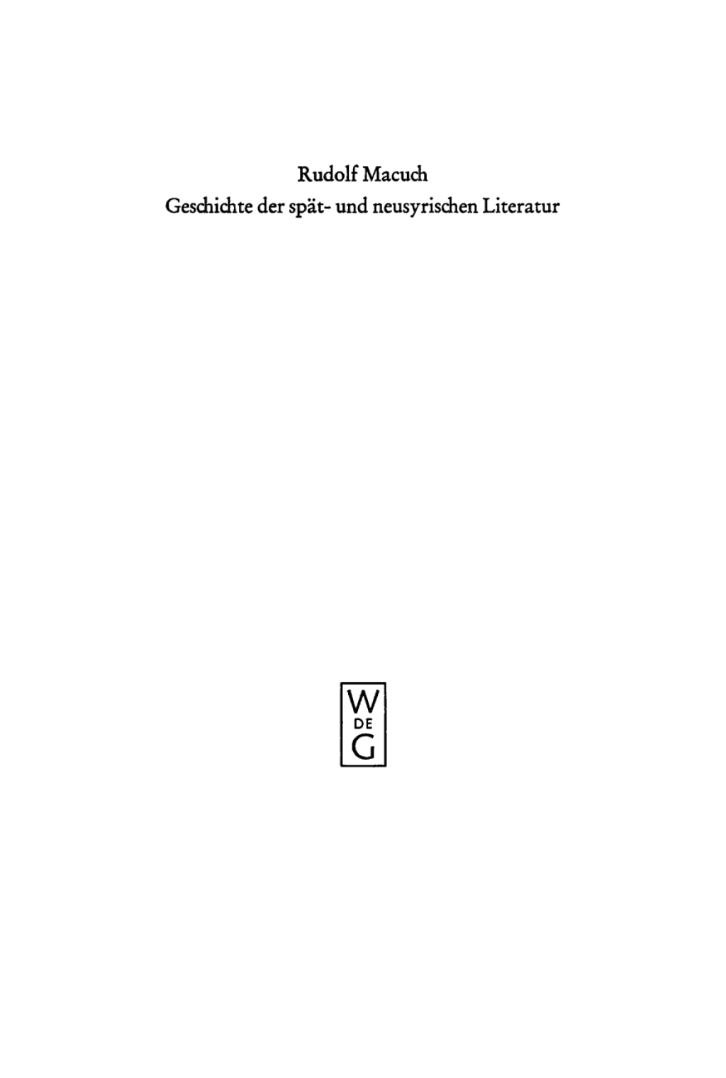 Geschichte der spät- und neusyrischen Literatur 1st Edition