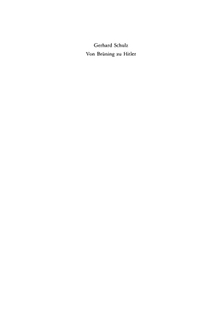 Omslagafbeelding: Von Brüning zu Hitler 1st edition 9783110135251