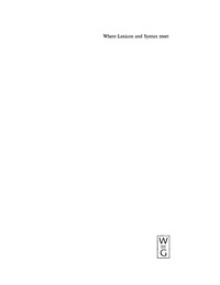 Imagen de portada: Where Lexicon and Syntax meet 1st edition 9783110170481