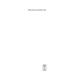 表紙画像: Where Lexicon and Syntax meet 1st edition 9783110170481