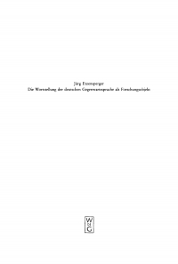 Cover image: Die Wortstellung der deutschen Gegenwartssprache als Forschungsobjekt 1st edition 9783110078152