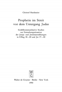 Titelbild: Prophetie im Streit vor dem Untergang Judas 1st edition 9783110117356