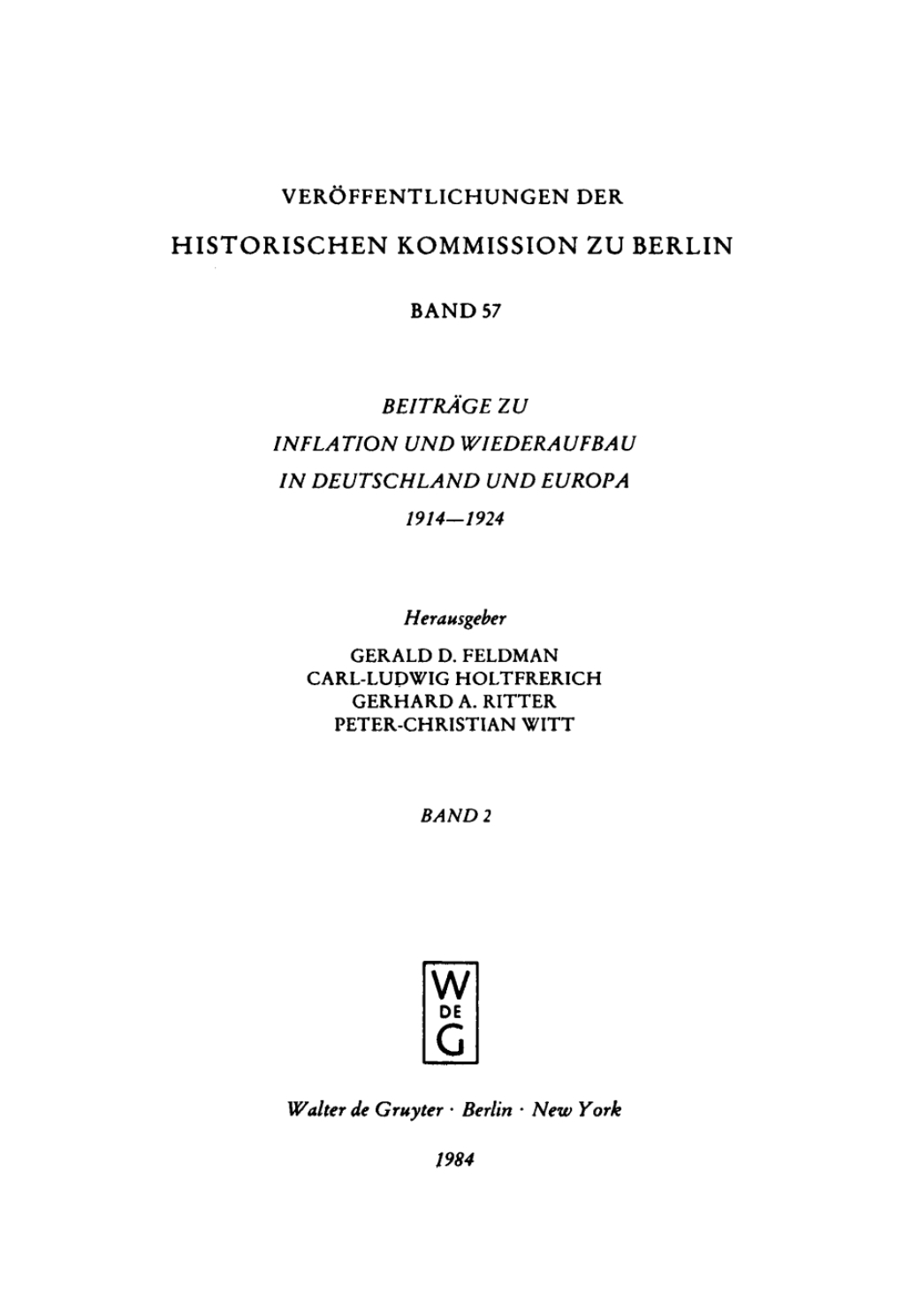 Die Erfahrung der Inflation im internationalen Zusammenhang und Vergleich / The Experience of Inflation International and Comparative Studies 1st Edition
