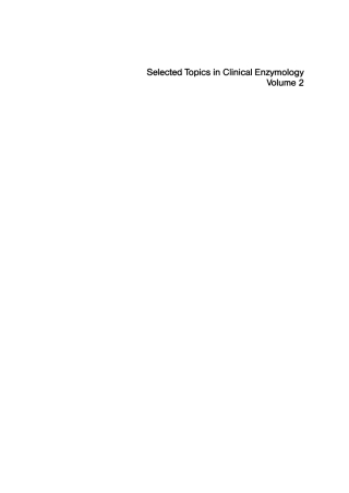 Cover image: Proceedings (selected) of the Forth [4.] International Congress on Clinical Enzymology 1st edition 9783110102338