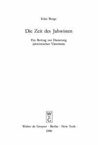 Cover image: Die Zeit des Jahwisten 1st edition 9783110118926