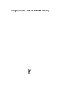 Cover image: Ausbreitung und Wirkung des Nietzscheschen Werkes im deutschen Sprachraum vom Todesjahr bis zum Ende des Ersten Weltkrieges 1st edition 9783110088670