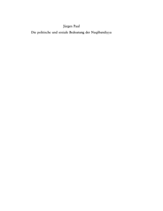 Cover image: Die politische und soziale Bedeutung der Naqsbandiyya in Mittelasien im 15. Jahrhundert 1st edition 9783110127201