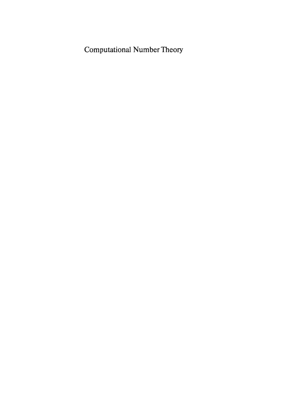 Computational Number Theory Proceedings of the Colloquium on Computational Number Theory held at Kossuth Lajos University, Debrecen (Hungary), September 4-9, 1989 1st Edition