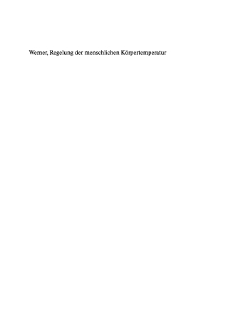 Cover image: Regelung der menschlichen Körpertemperatur 1st edition 9783110100976