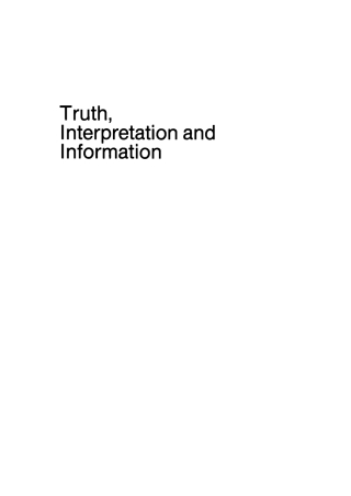 Cover image: Truth, Interpretation and Information 1st edition 9783110131321