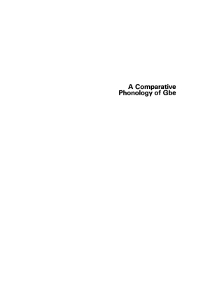 Cover image: A Comparative Phonology of Gbe 1st edition 9783110133929