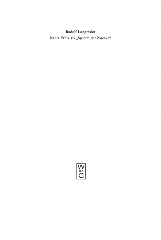 Cover image: Kants Ethik als System der Zwecke 1st edition 9783110126204