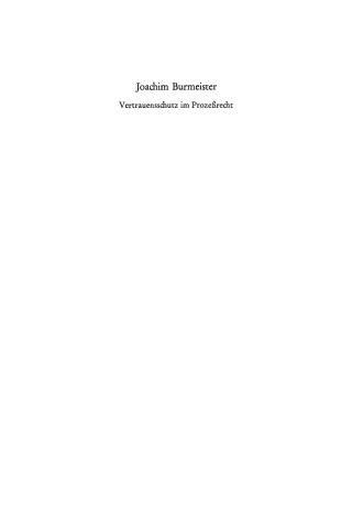 Cover image: Vertrauensschutz im Prozeßrecht 1st edition 9783110081312