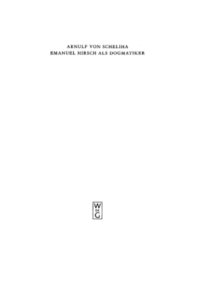 Immagine di copertina: Emanuel Hirsch als Dogmatiker 1st edition 9783110127898