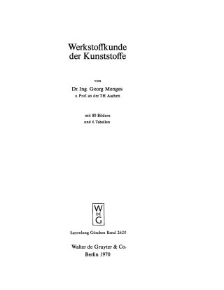 Imagen de portada: Werkstoffkunde der Kunststoffe 1st edition 9783110064759