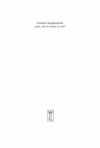 Imagen de portada: „Jesu, ach so komm zu mir‟ 1st edition 9783110137729