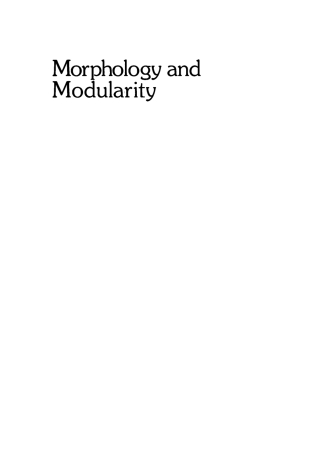 Imagen de portada: Morphology and Modularity 1st edition 9783110130942