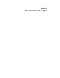 صورة الغلاف: Grundriß der Biochemie 1st edition 9783110144079