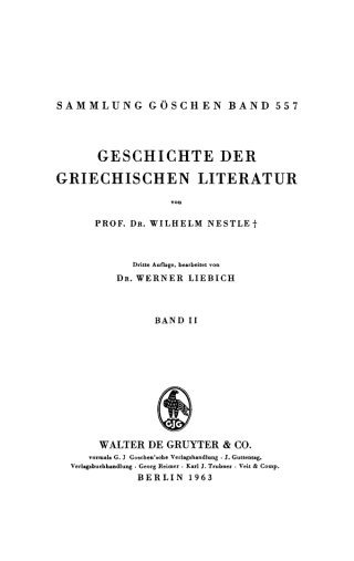 Omslagafbeelding: Wilhelm Nestle: Geschichte der griechischen Literatur. Band 2 1st edition 9783110061413