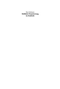 Cover image: Kollektive Verantwortung im Strafrecht 1st edition 9783110174588