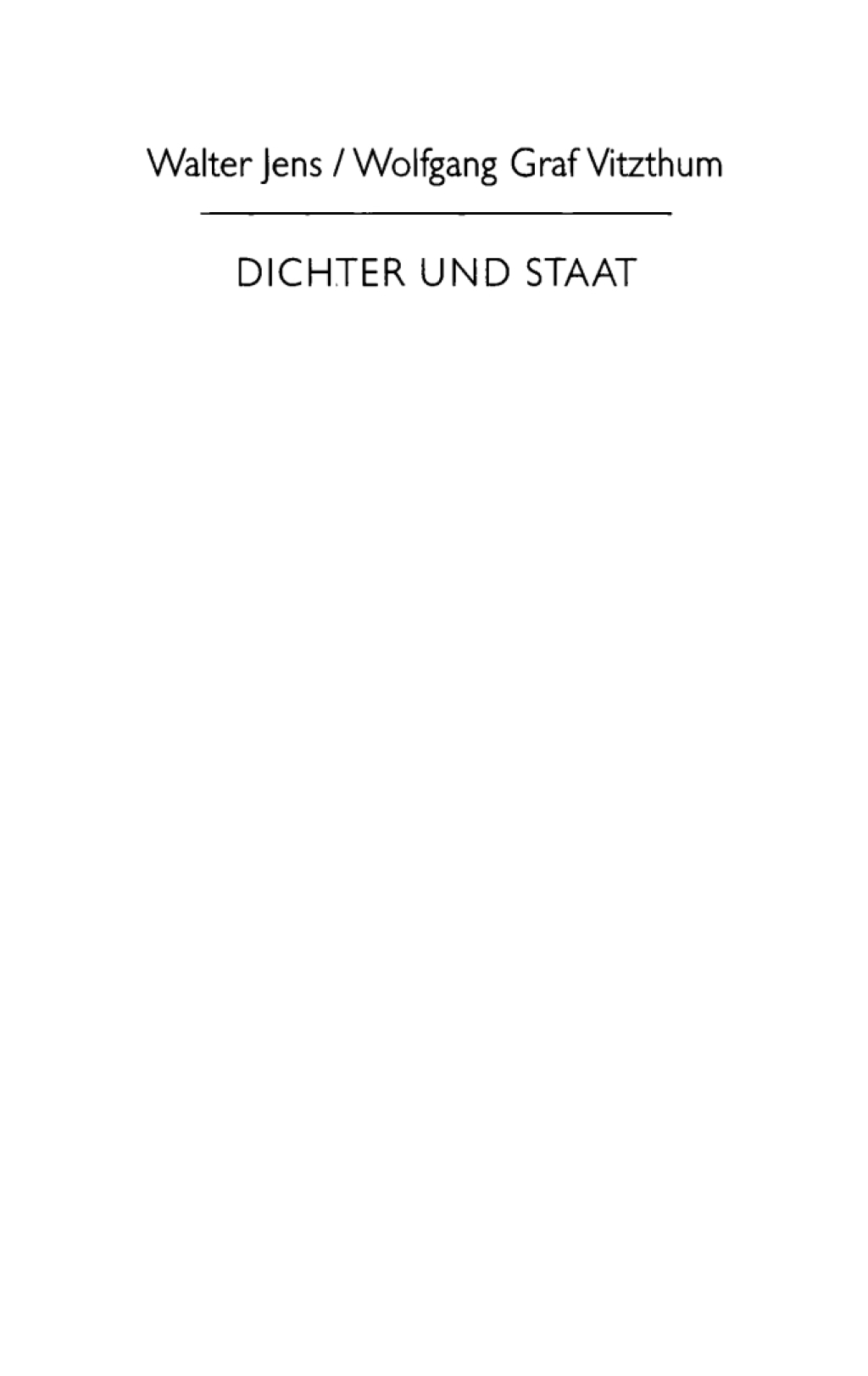 Dichter und Staat Über Geist und Macht in Deutschland 1st Edition
