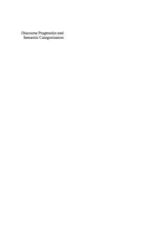 Cover image: Discourse Pragmatics and Semantic Categorization 1st edition 9783110115611
