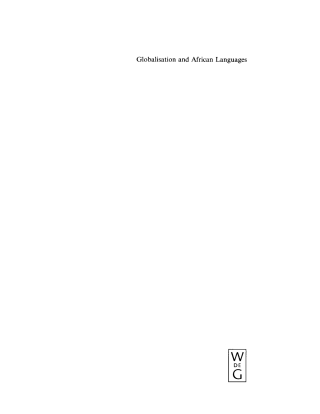Imagen de portada: Globalisation and African Languages 1st edition 9783110180992