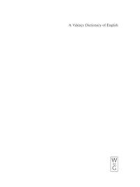 Titelbild: A Valency Dictionary of English 1st edition 9783110171945