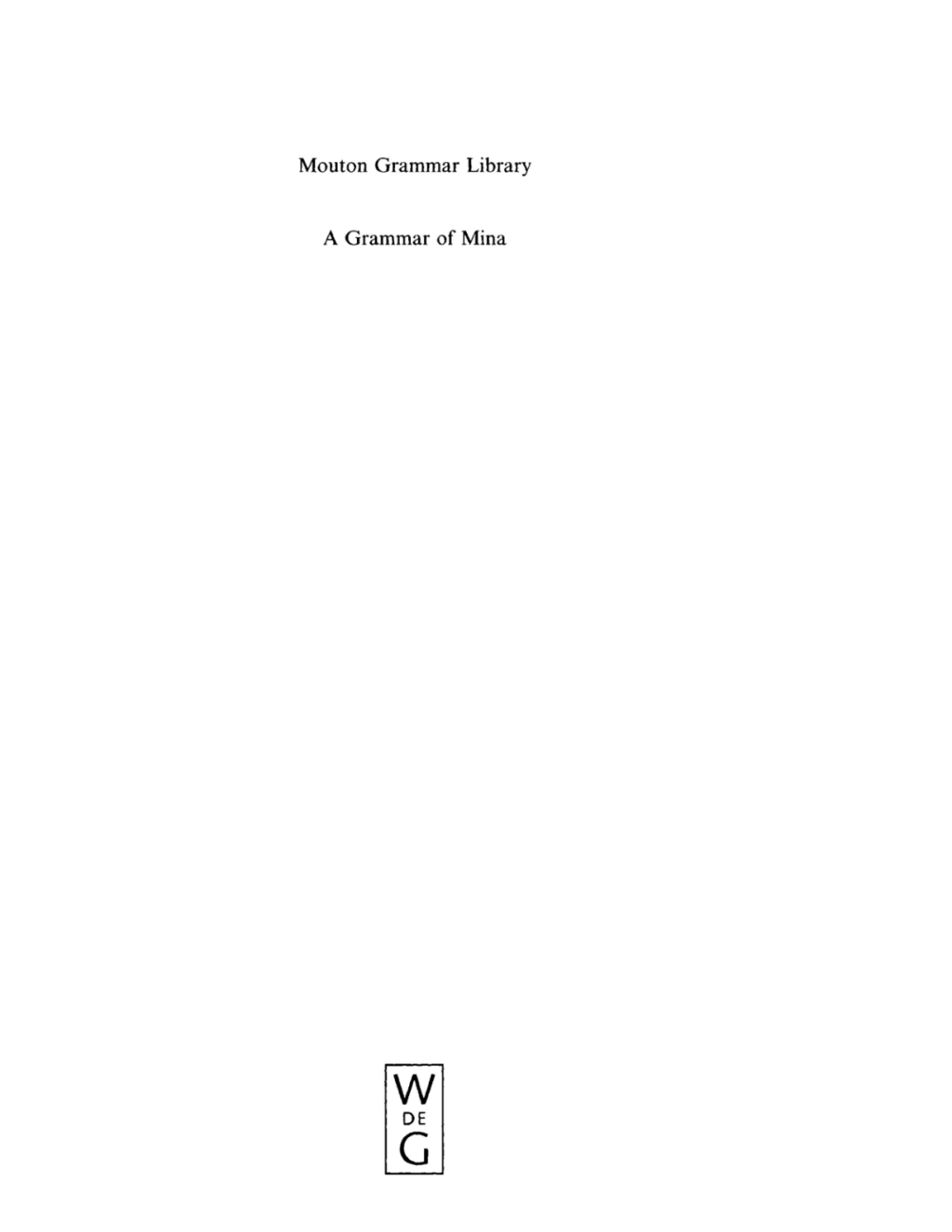 A Grammar of Mina 1st Edition