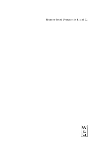 Cover image: Situation-Bound Utterances in L1 and L2 1st edition 9783110173581