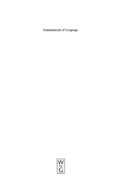 表紙画像: Fundamentals of Language 2nd edition 9783110172836