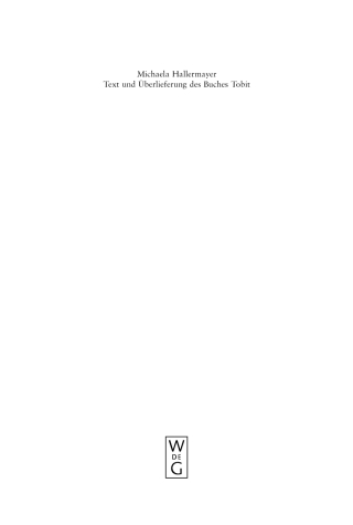 Cover image: Text und Überlieferung des Buches Tobit 1st edition 9783110194968
