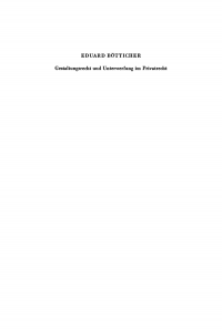 صورة الغلاف: Gestaltungsrecht und Unterwerfung im Privatrecht 1st edition 9783110011128