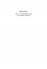 Omslagafbeelding: Arbeits- und sozialrechtliche Fragen der europäischen Integration 1st edition 9783110058154