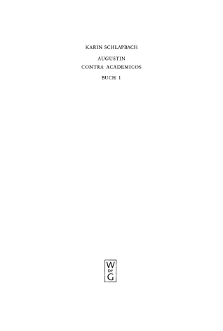 Cover image: Augustin contra Academicos 1st edition 9783110178111
