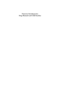 表紙画像: King Manasseh and Child Sacrifice 1st edition 9783110179941