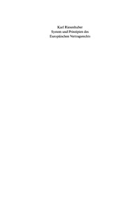 Omslagafbeelding: System und Prinzipien des Europäischen Vertragsrechts 1st edition 9783899490473