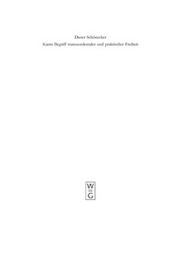Cover image: Kants Begriff transzendentaler und praktischer Freiheit 1st edition 9783110184532