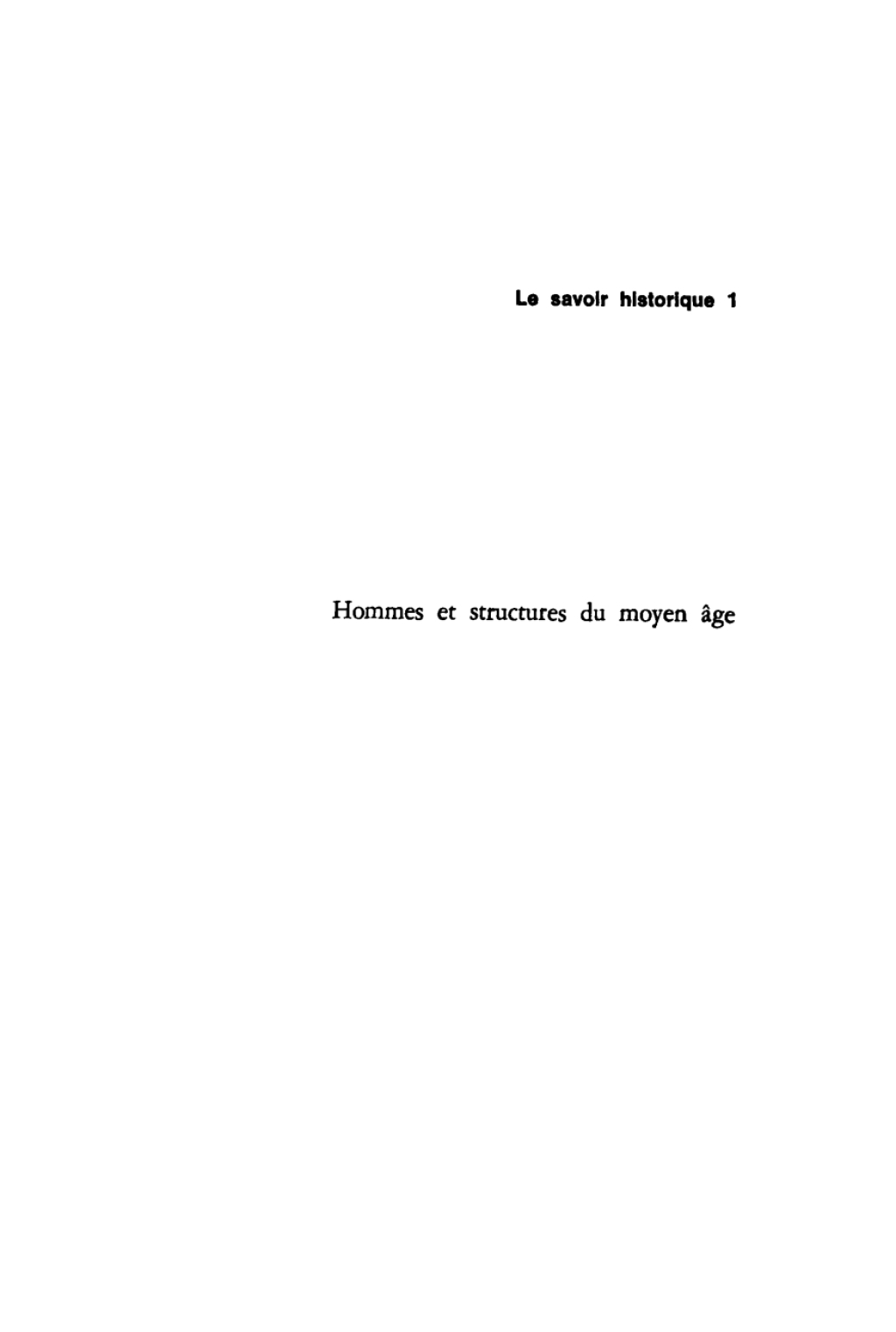 Hommes et structures du Moyen âge Recueil d’articles 1st Edition