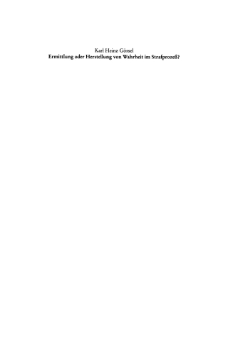 Cover image: Ermittlung oder Herstellung von Wahrheit im Strafprozeß? 1st edition 9783110168549